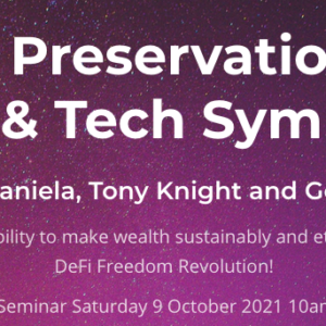 Wealth Preservation, DeFi Crypto and Tech Symposium